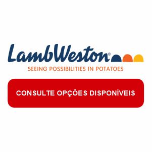 BATATAS LAMBWESTON - COLSULTE OPÇÕES DISPONÍVEIS